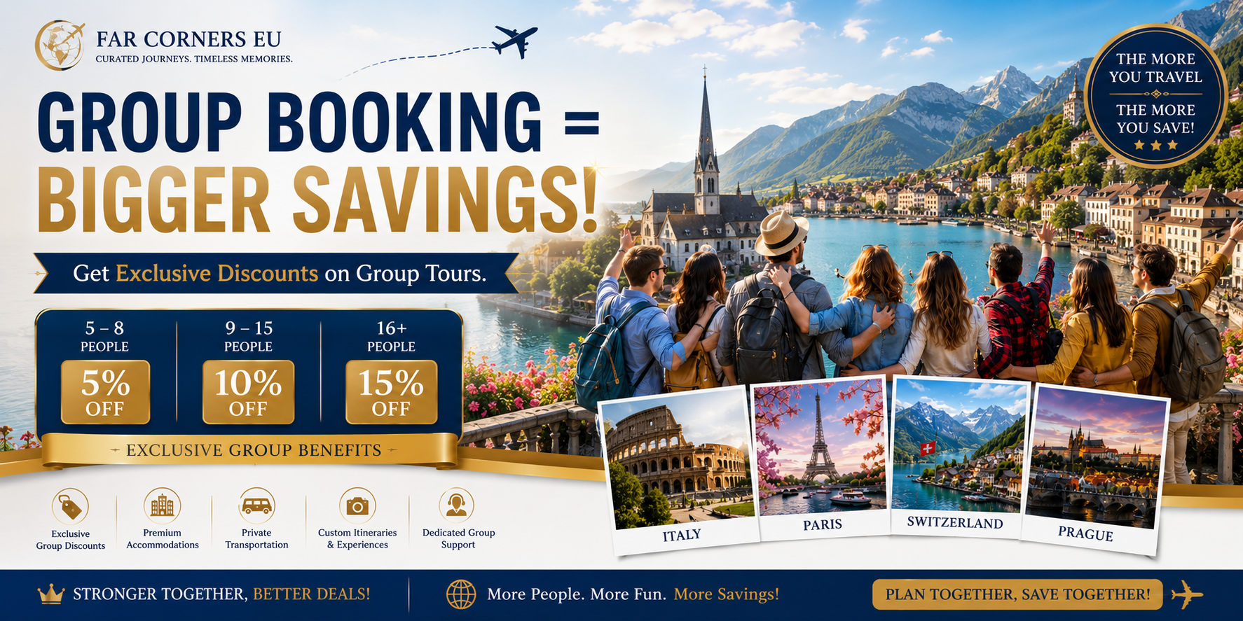Group Booking = Bigger Savings!
